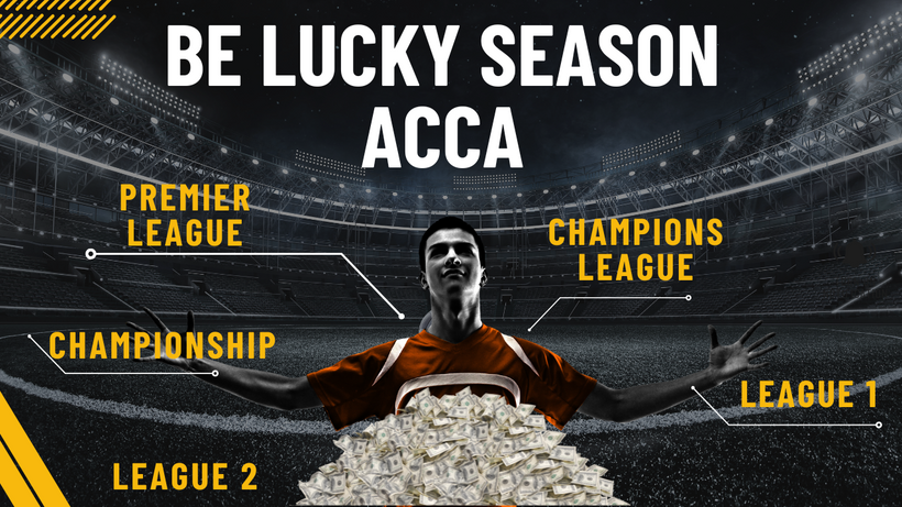 1/5 BE LUCKY: FOOTBALL SEASON ACCA POLL